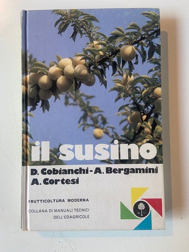Susino frutticoltura - susino, aa.vv.