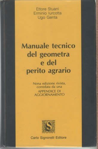 Manuale tecnico del geometra - , e